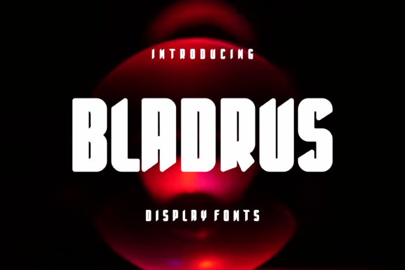 Bladrus Display Font for Professional Branding