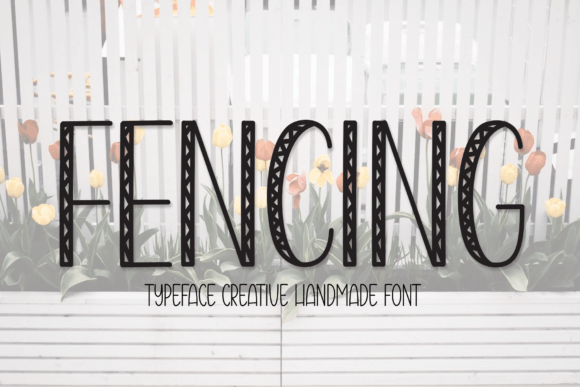 Fencing: A Sweet and Friendly Display Font for Thoughtful Design