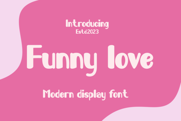 Funny Love: A Charming Display Font for Nostalgic Design
