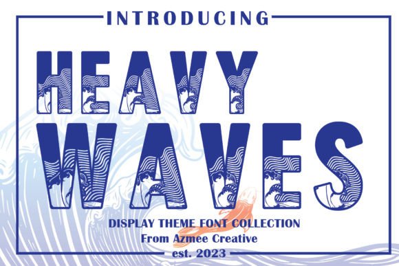 Heavy Waves Font for Bold Campaign Visuals