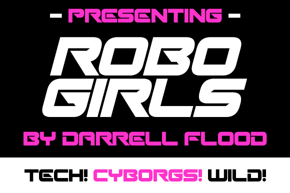 Robo Girls: A Sharp Sci-Fi Display Font for Modern Web Brands