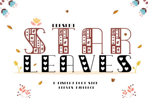 Star Leaves: A Graceful Display Font for Marketing Visuals