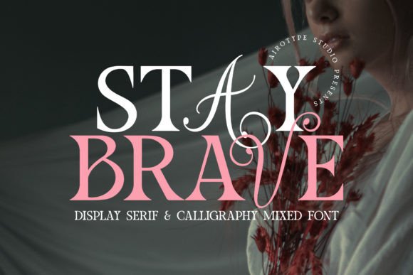 Stay Brave Display Font for Elegant Marketing Campaigns