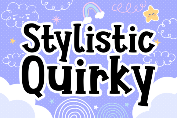 Stylistic Quirky: A Joyful Display Font for Editorial Design