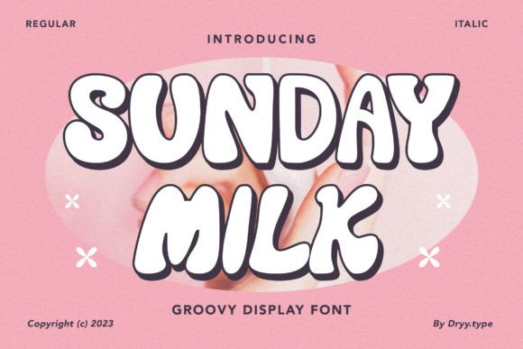 Sunday Milk Font: A Groovy Display Typeface for Makers
