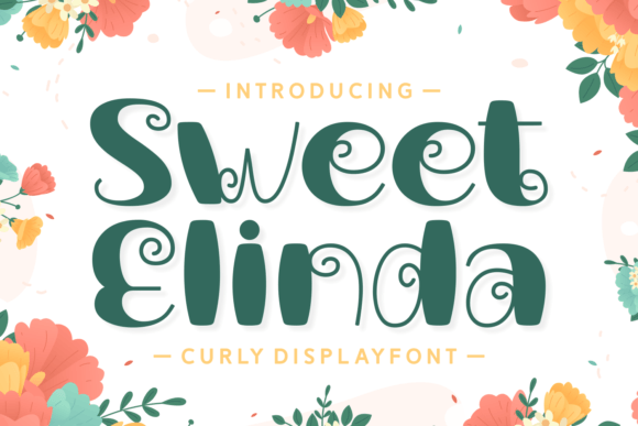 Sweet Elinda: A Curly Adorable Display Font for Girly Editorial Design